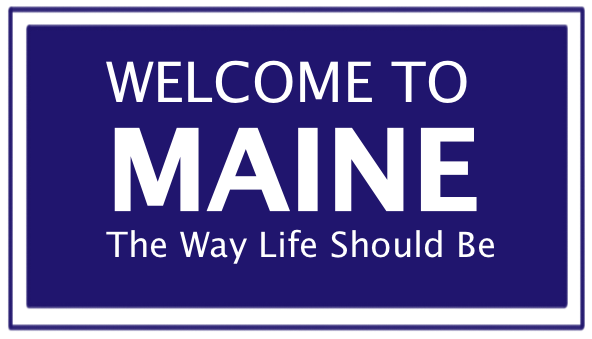 Maine - The Way Life Should Be
